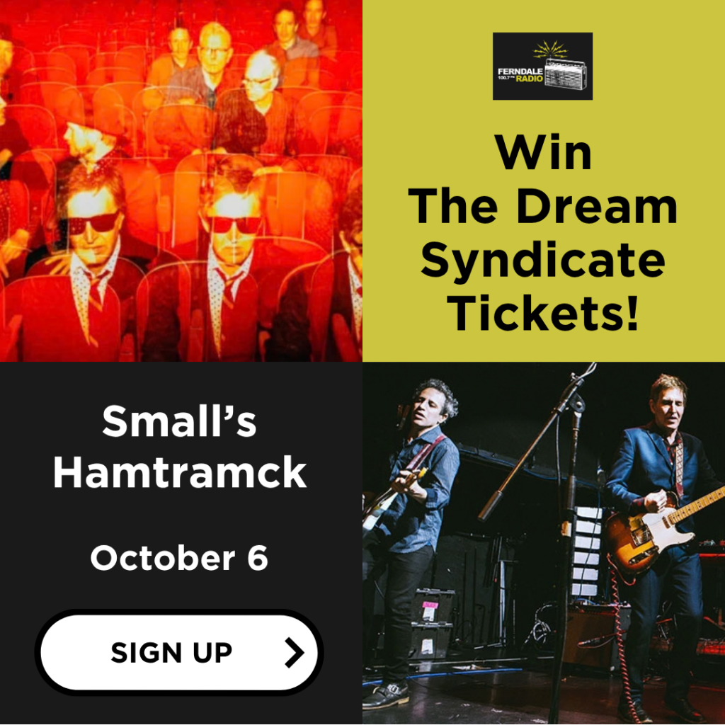 Enter to win tickets to see The Dream Syndicate.